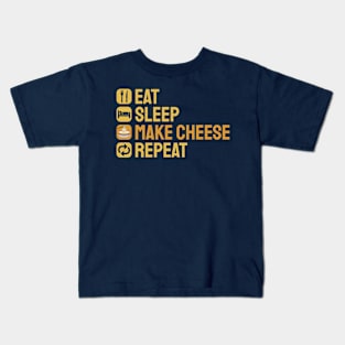 Eat Sleep Make Cheese Repeat Kids T-Shirt